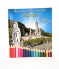 Album de coloriage Lourdes